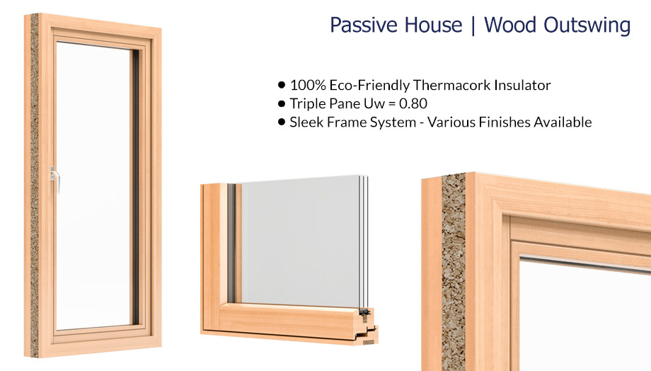 Westeck - Passive House - Wood Outswing